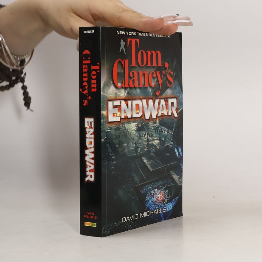 Tom Clancy Tom Clancy's EndWar. Roman zum Game