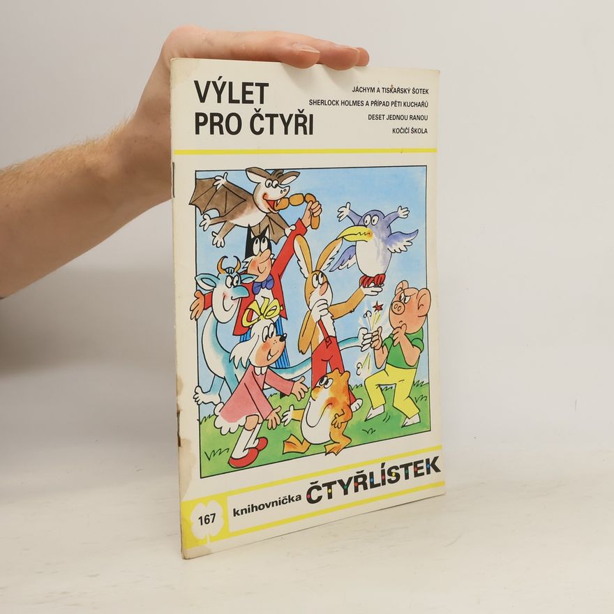 Čtyřlístek Čtyřlístek 167. Výlet pro čtyři