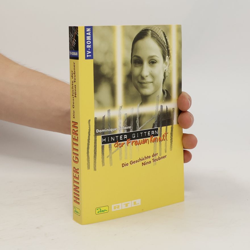 Dominique Solaire Die Geschichte der Nina Teubner