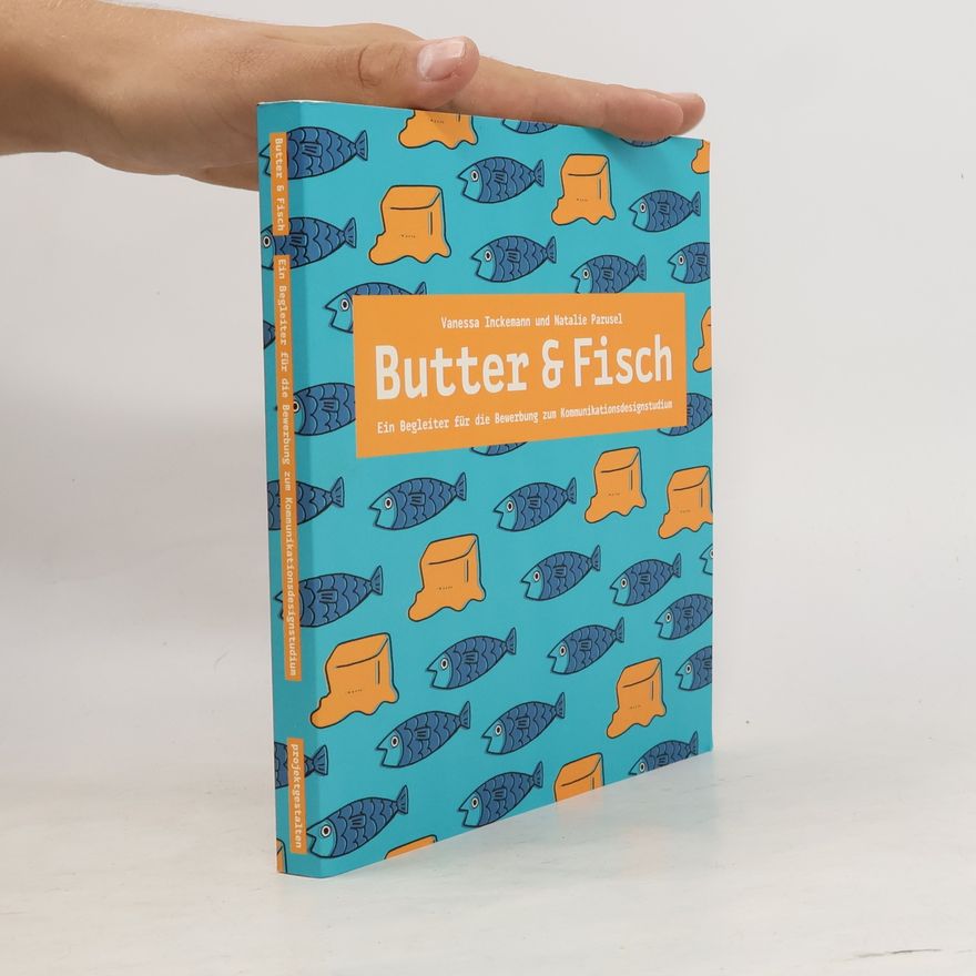 Vanessa Inckemann Butter & Fisch