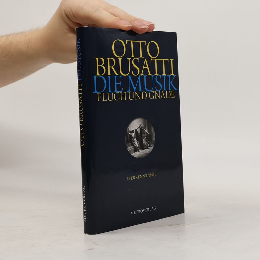 Otto Brusatti Die Musik