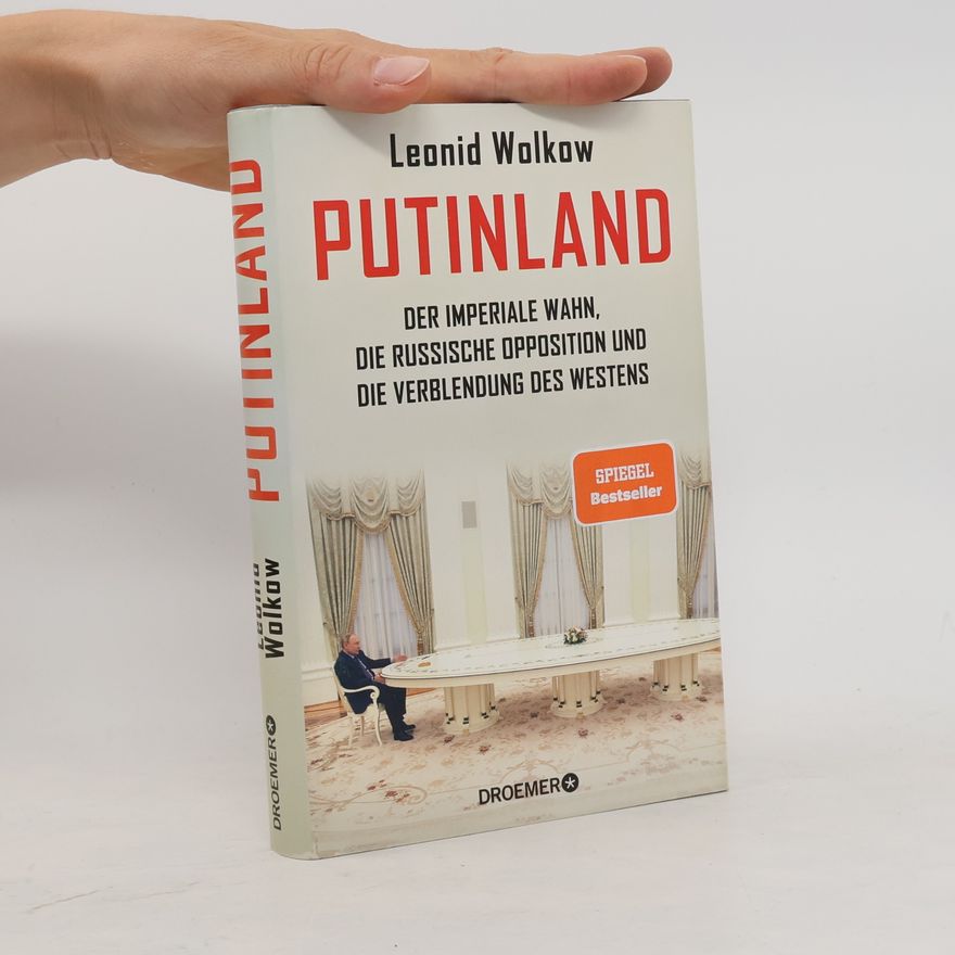 Leonid Wolkow Putinland