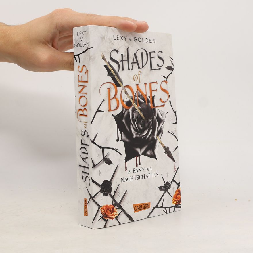 Lexy v. Golden Shades of Bones. Im Bann der Nachtschatten (Scepter of Blood 2)