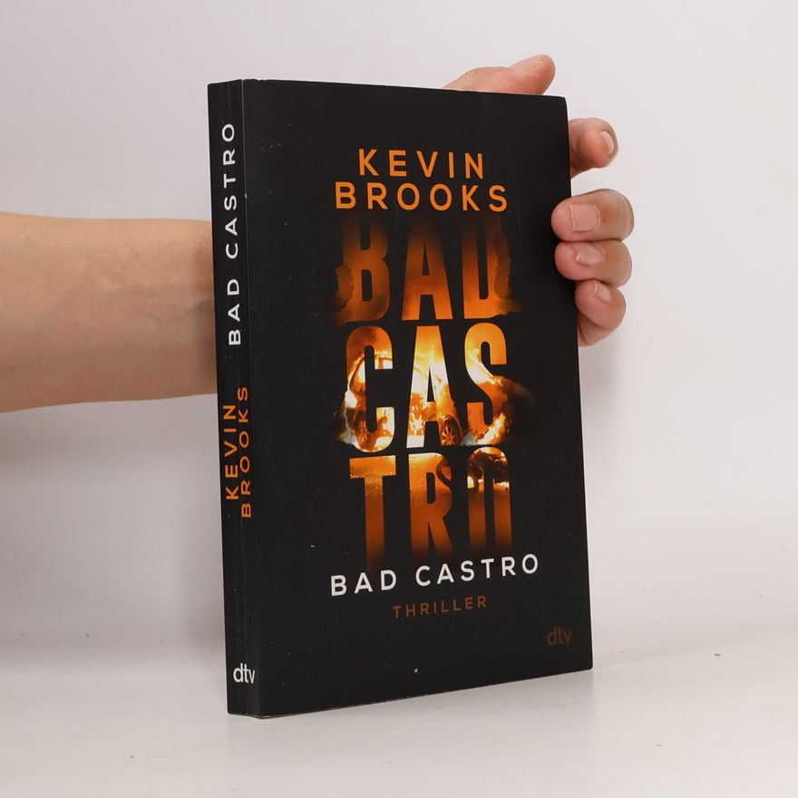 Kevin Brooks Bad Castro