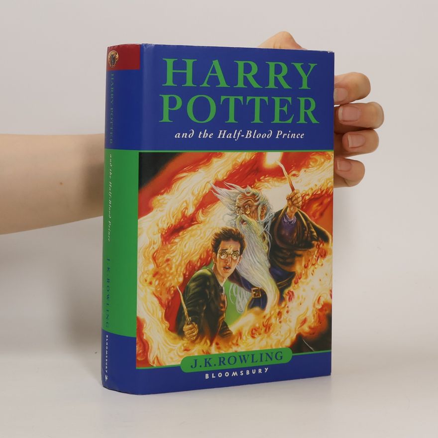 J. K. Rowling Harry Potter and the Half-Blood Prince