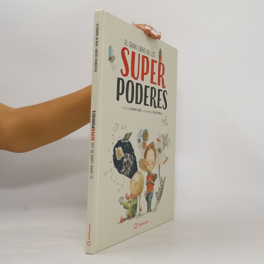 Susanna Isern El gran libro de los Super Poderes