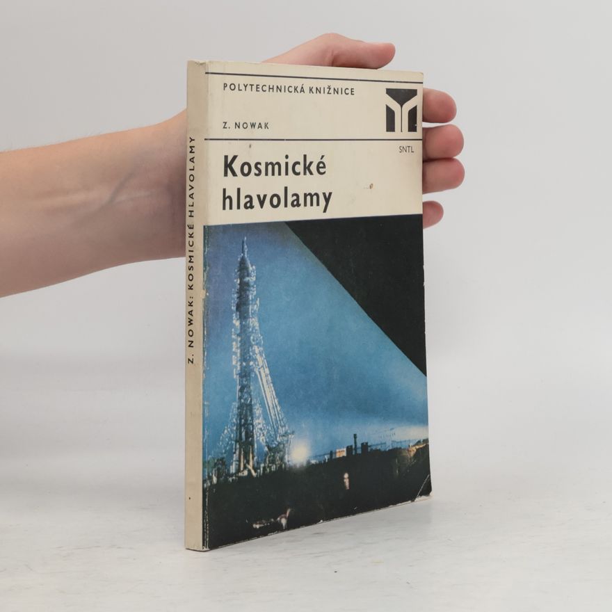 Zdzisław Nowak Kosmické hlavolamy