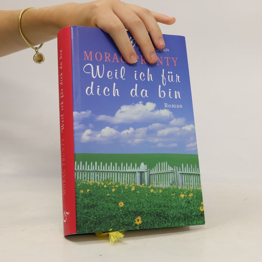 Morag Prunty Weil ich für dich da bin
