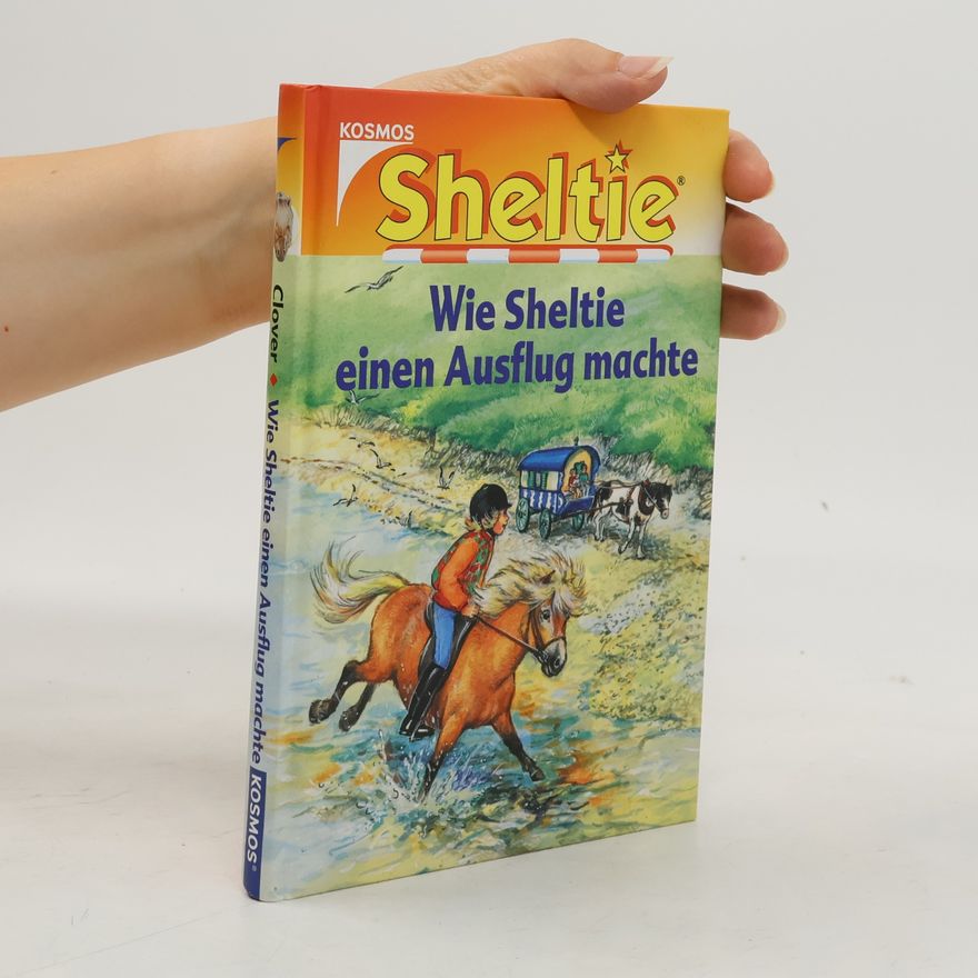 Peter Clover Wie Sheltie einen Ausflug machte