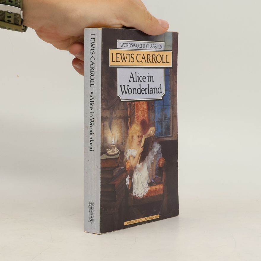 Lewis Carroll Alice in Wonderland
