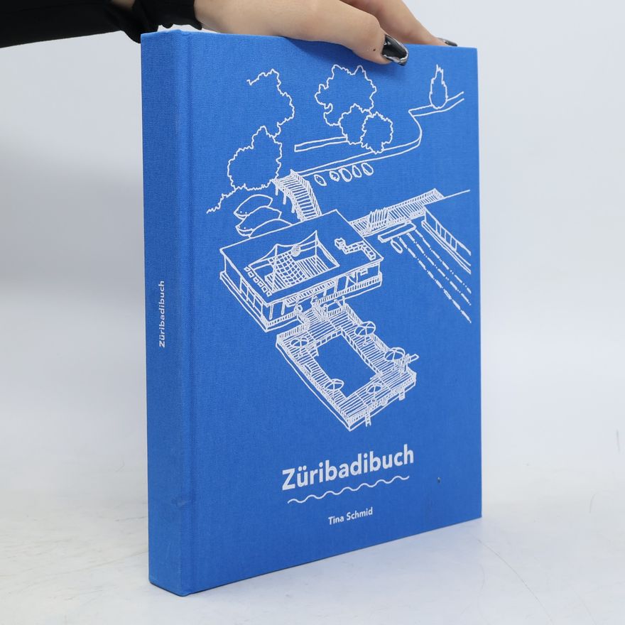 Tina Schmid Züribadibuch