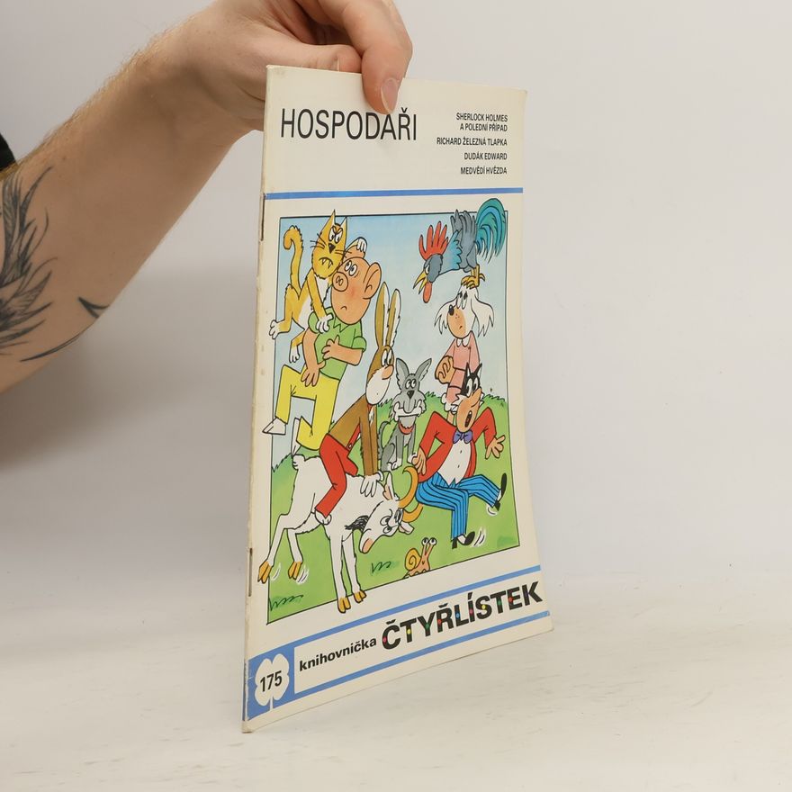 Jarolav Němeček  Čtyřlístek 175. Hospodáři