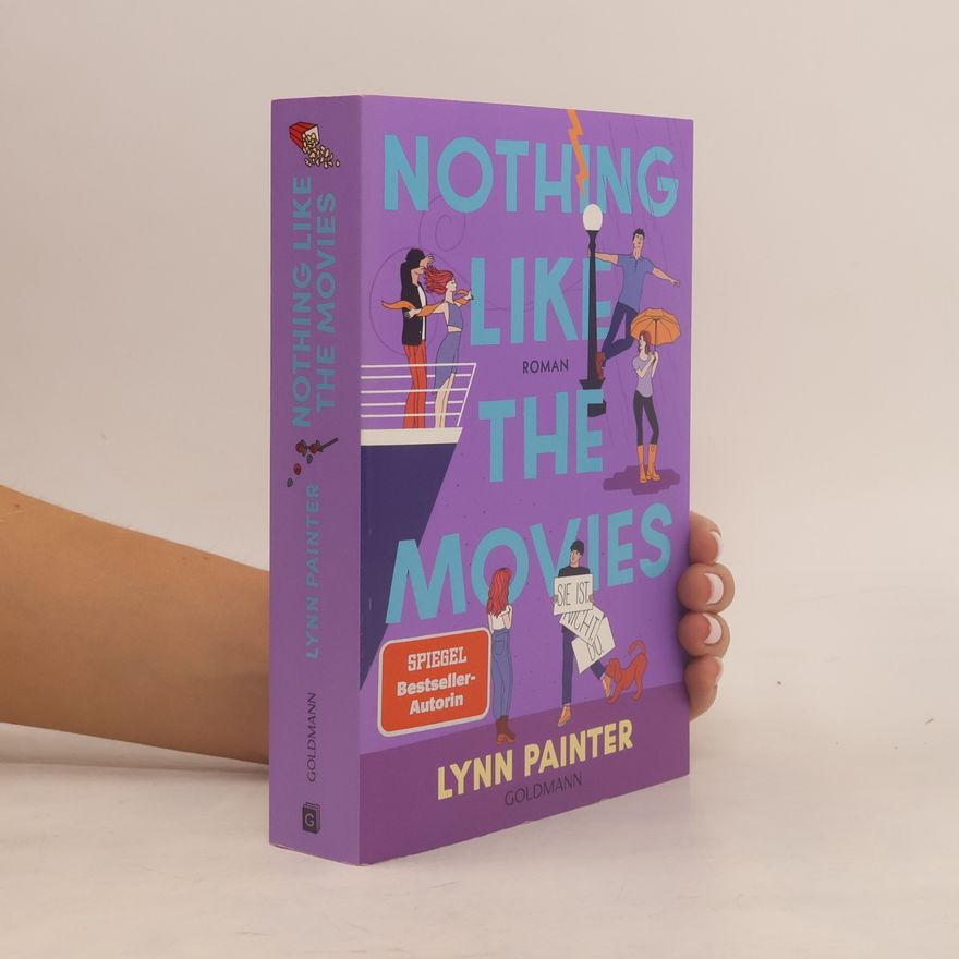 Lynn Painter Nothing like the Movies