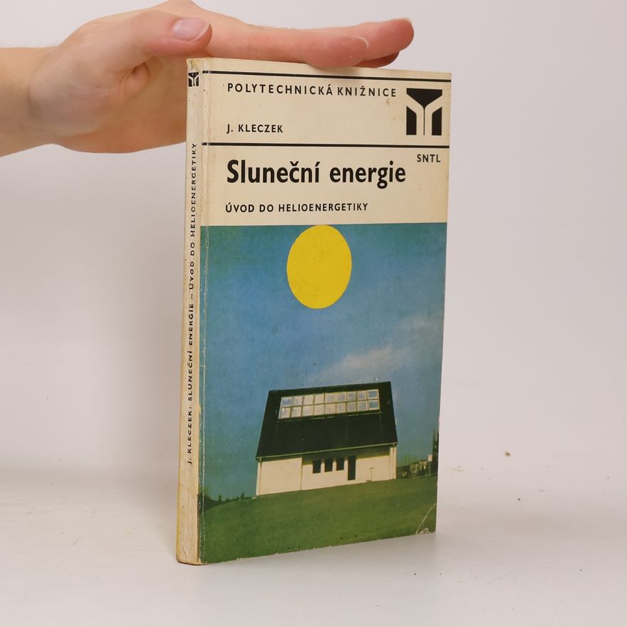 Josip Kleczek Sluneční energie
