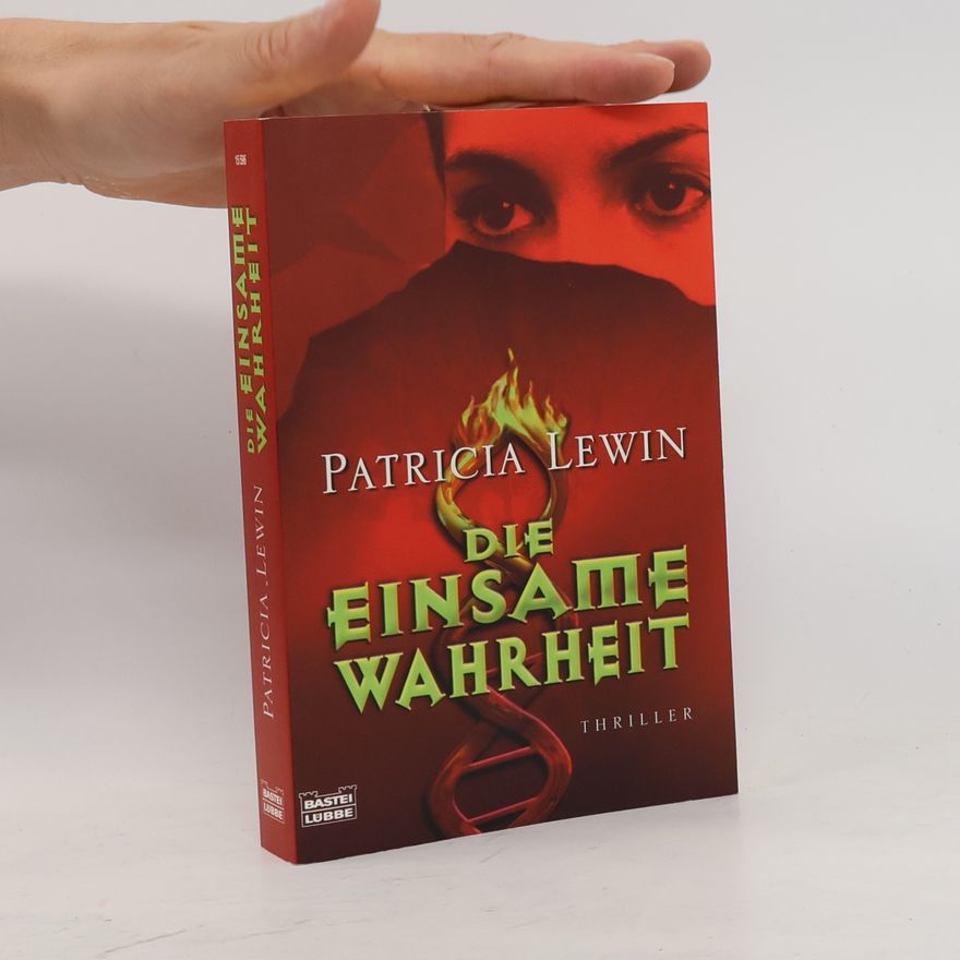 Patricia Lewin Die einsame Wahrheit