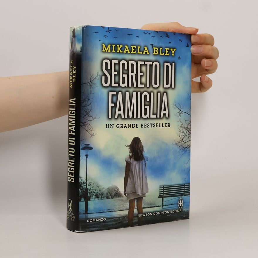 Mikaela Bley Nuova narrativa Newton: Segreto di famiglia