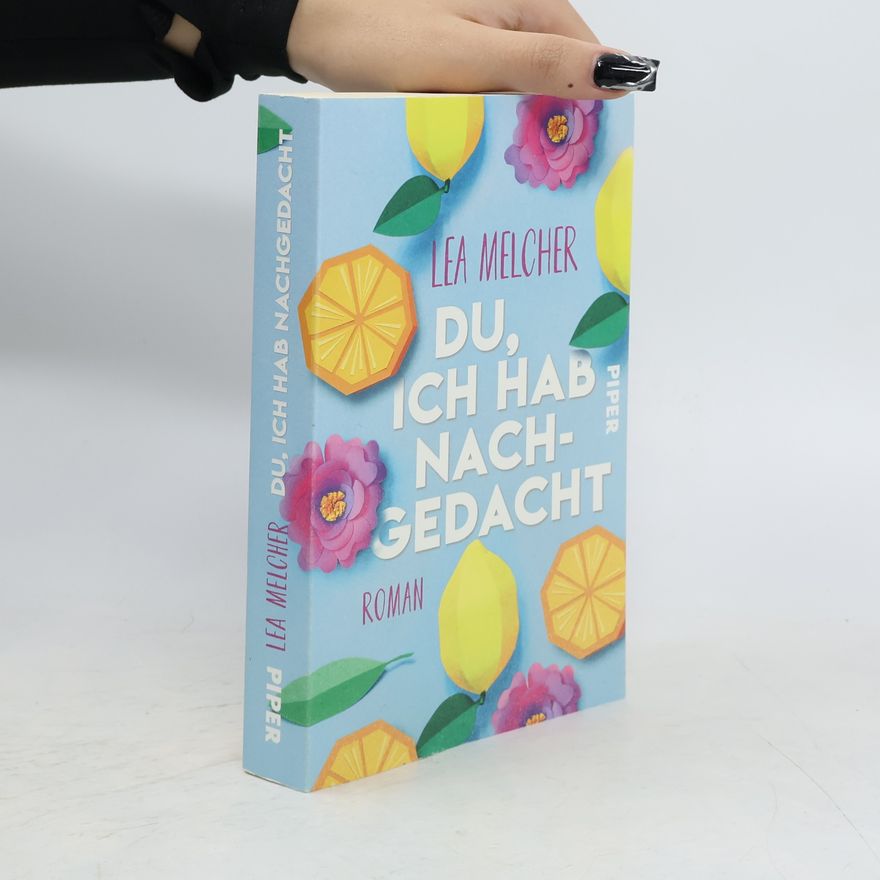 Lea Melcher Du, ich hab nachgedacht
