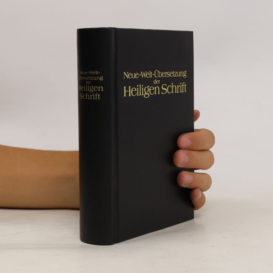 Various authors Neue-Welt-Übersetzung der Heiligen Schrift