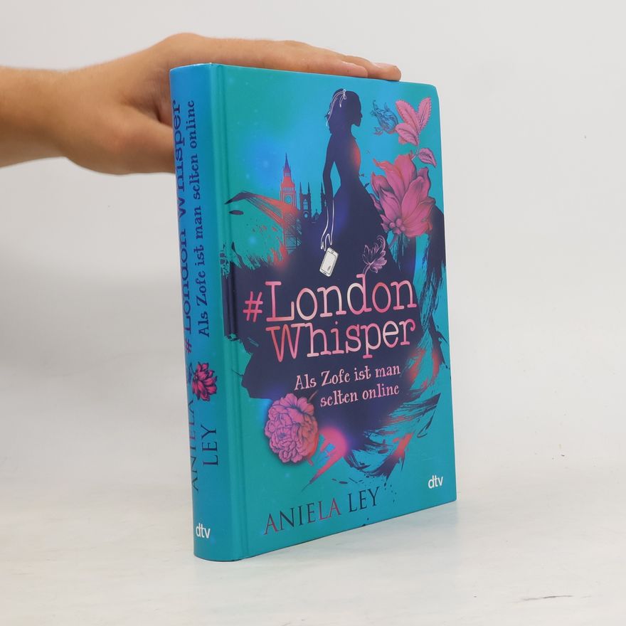 Aniela Ley #London Whisper - als Zofe ist man selten online