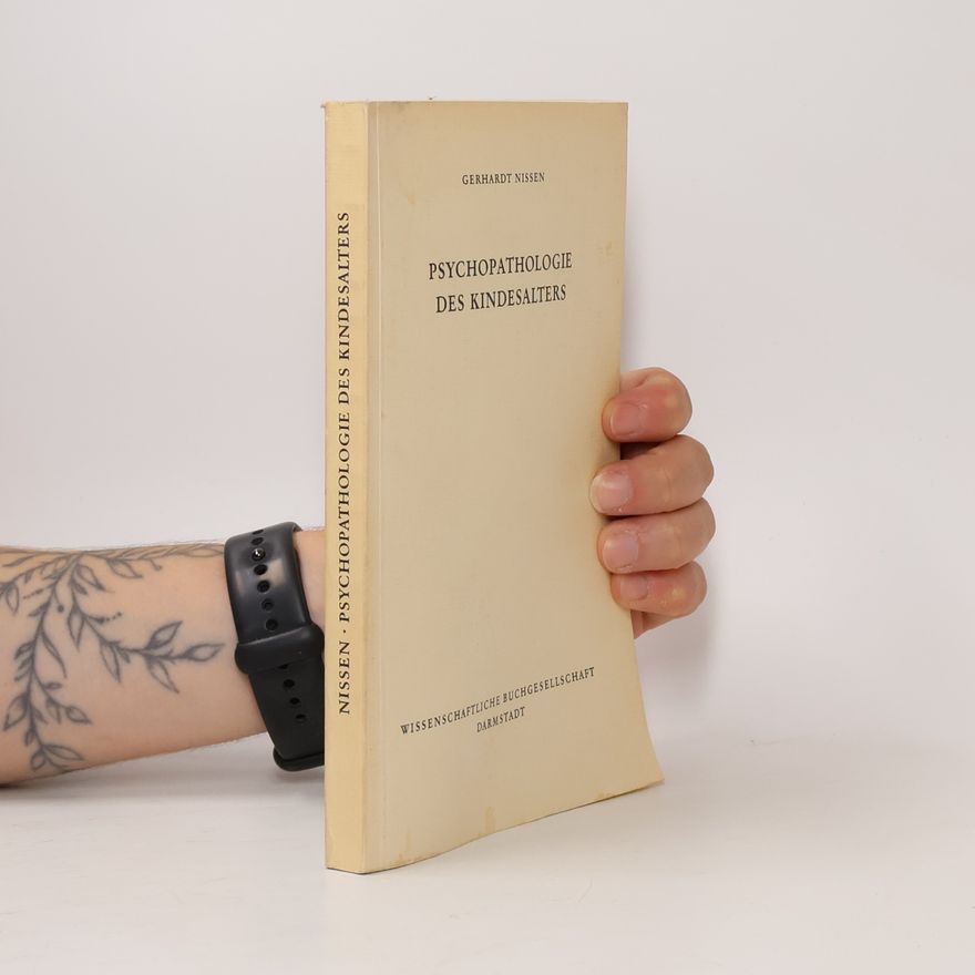 Gerhardt Nissen Psychopathologie des Kindesalters