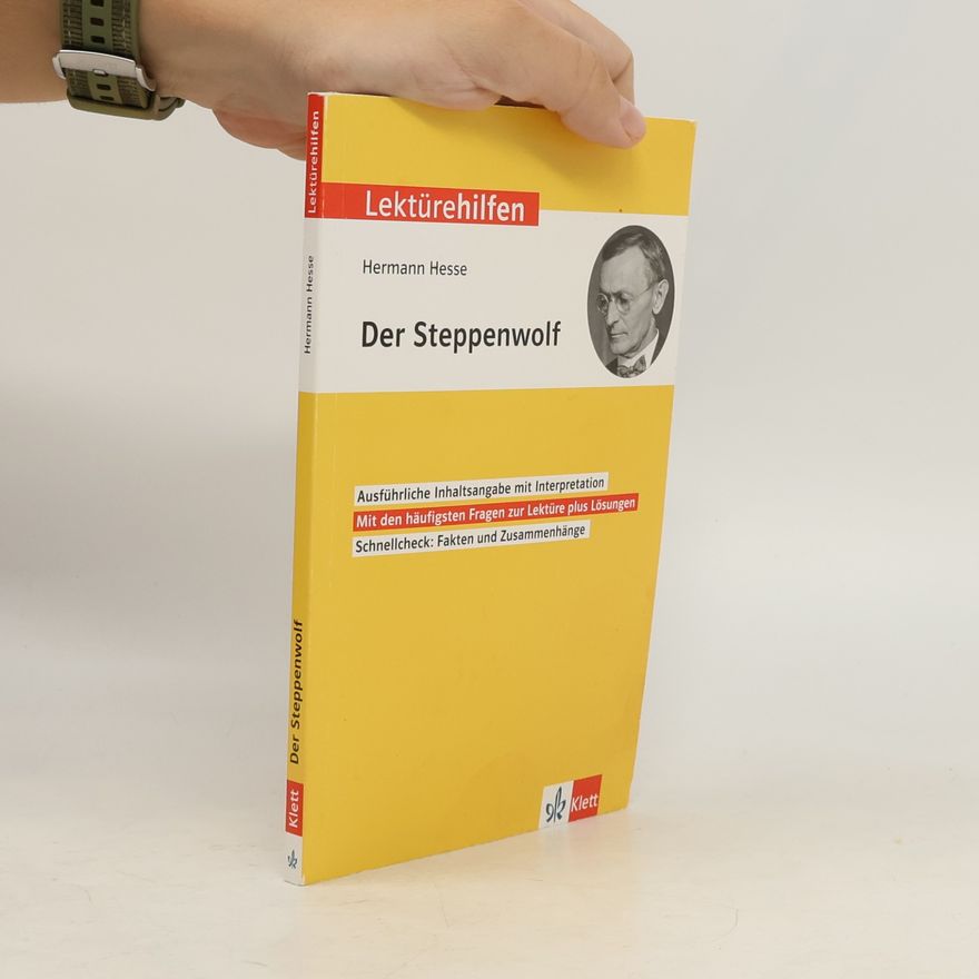 Hermann Hesse Klett Lektürehilfen Hermann Hesse, Der Steppenwolf : für Oberstufe und Abitur