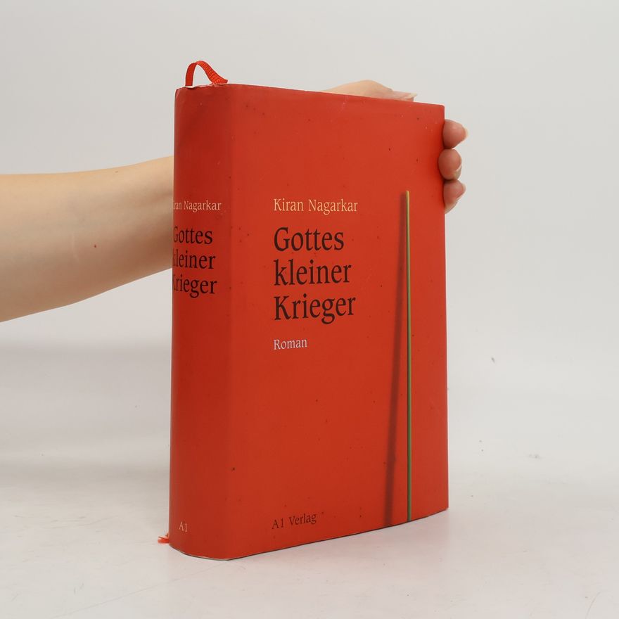 Kiran Nagarkar Gottes kleiner Krieger