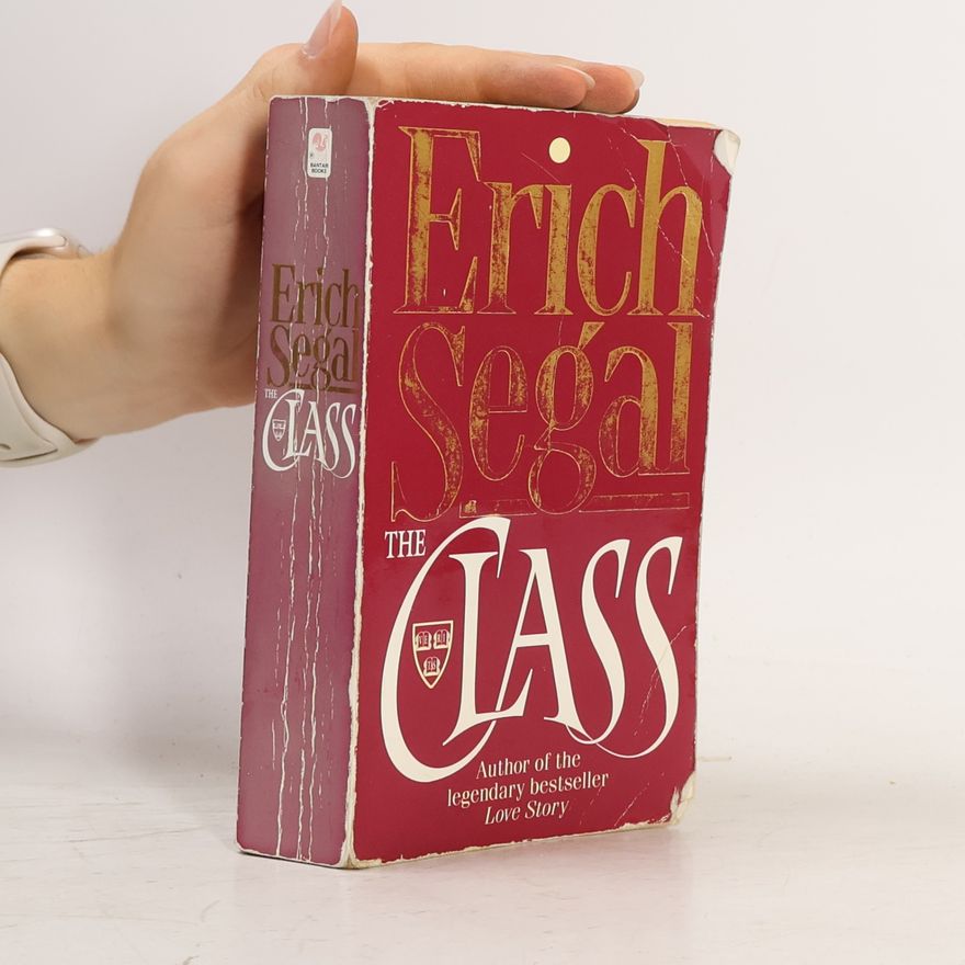Erich Segal The Class