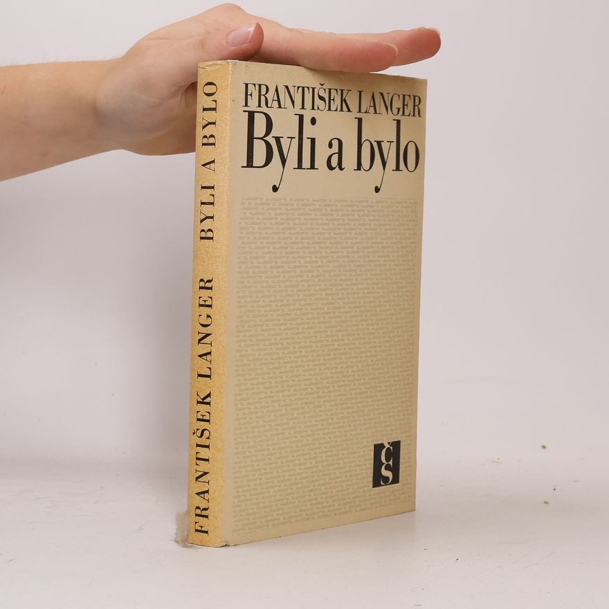 František Langer Byli a bylo