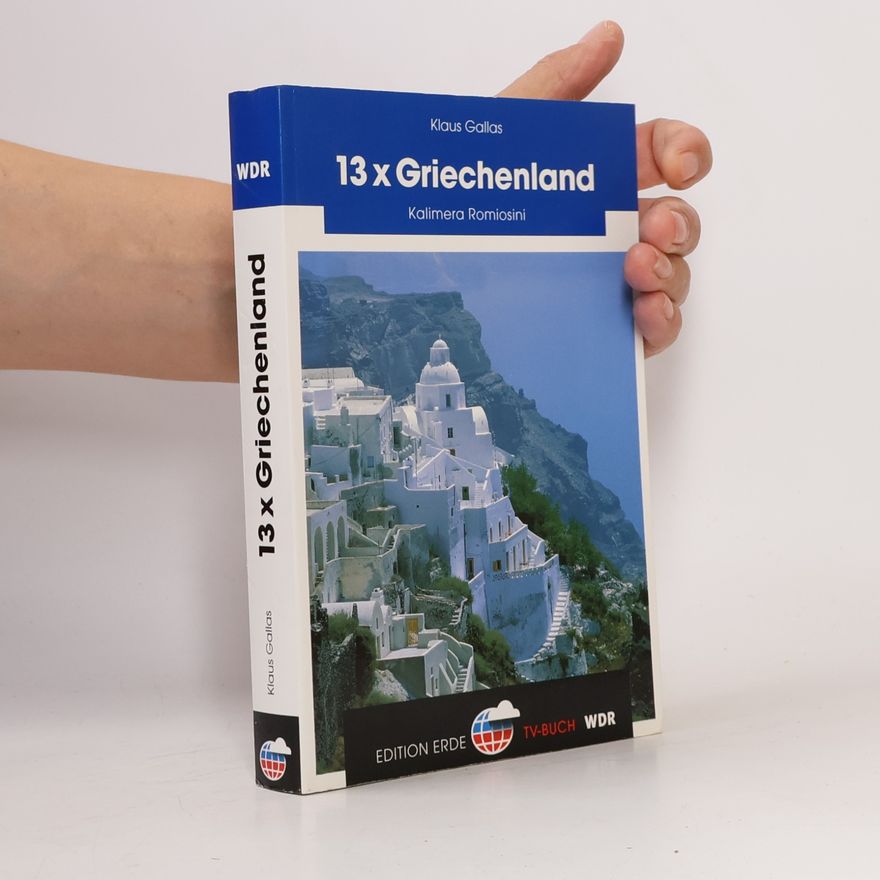 Klaus Gallas 13 x Griechenland