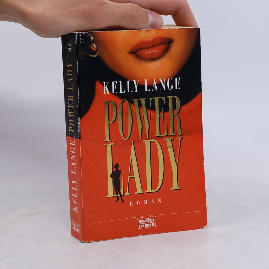 Kelly Lange Power Lady. Roman