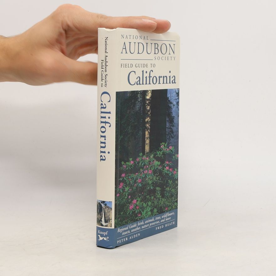 Peter Alden Field Guide to California
