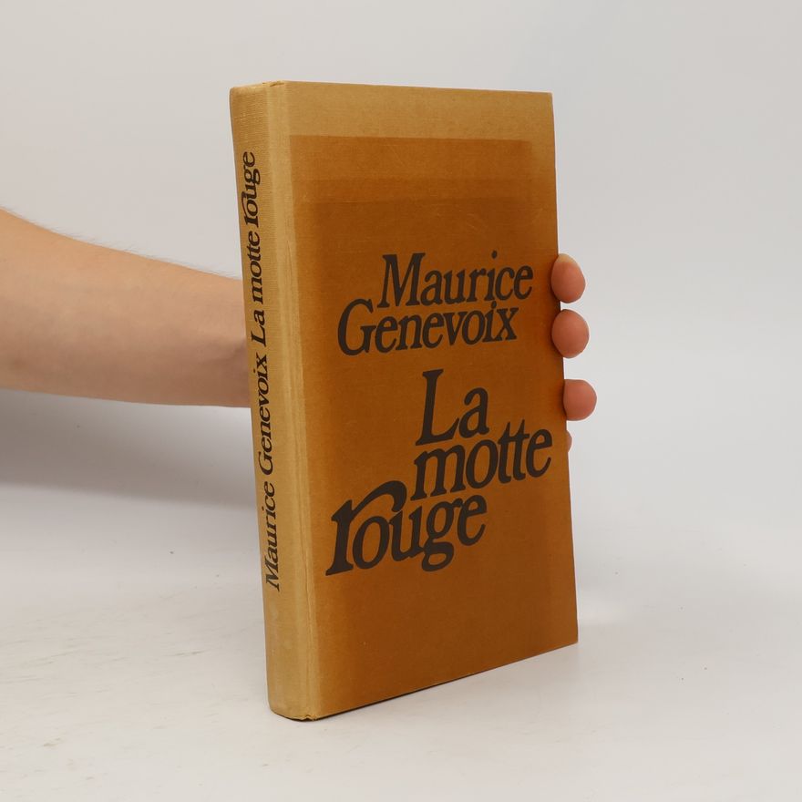 Maurice Genevoix La motte rouge