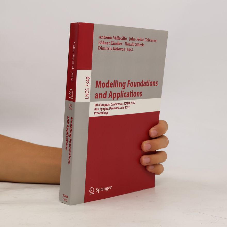 Antonio Vallecillo Modelling foundations and applications
