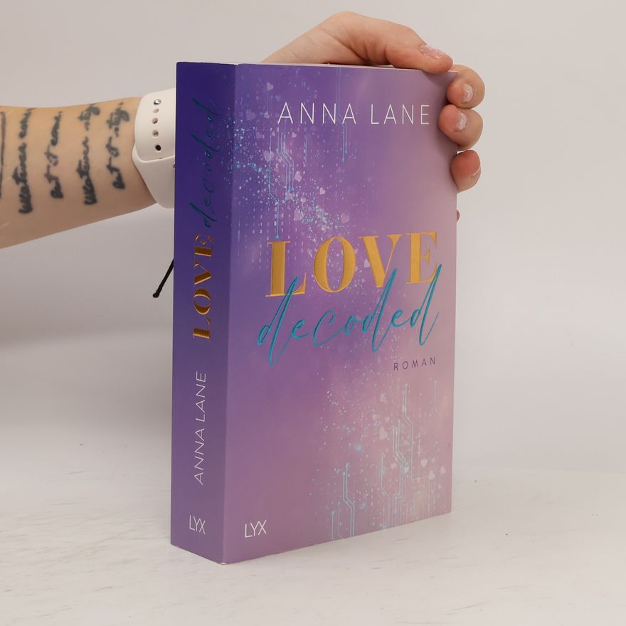 Anna Lane Love, decoded