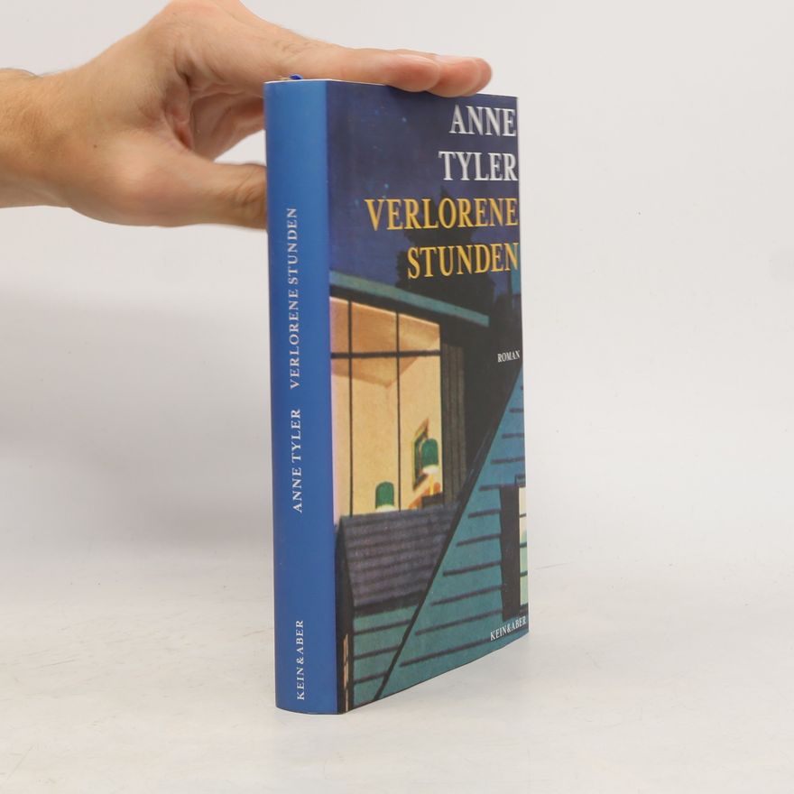 Anne Tyler Die verlorenen Stunden