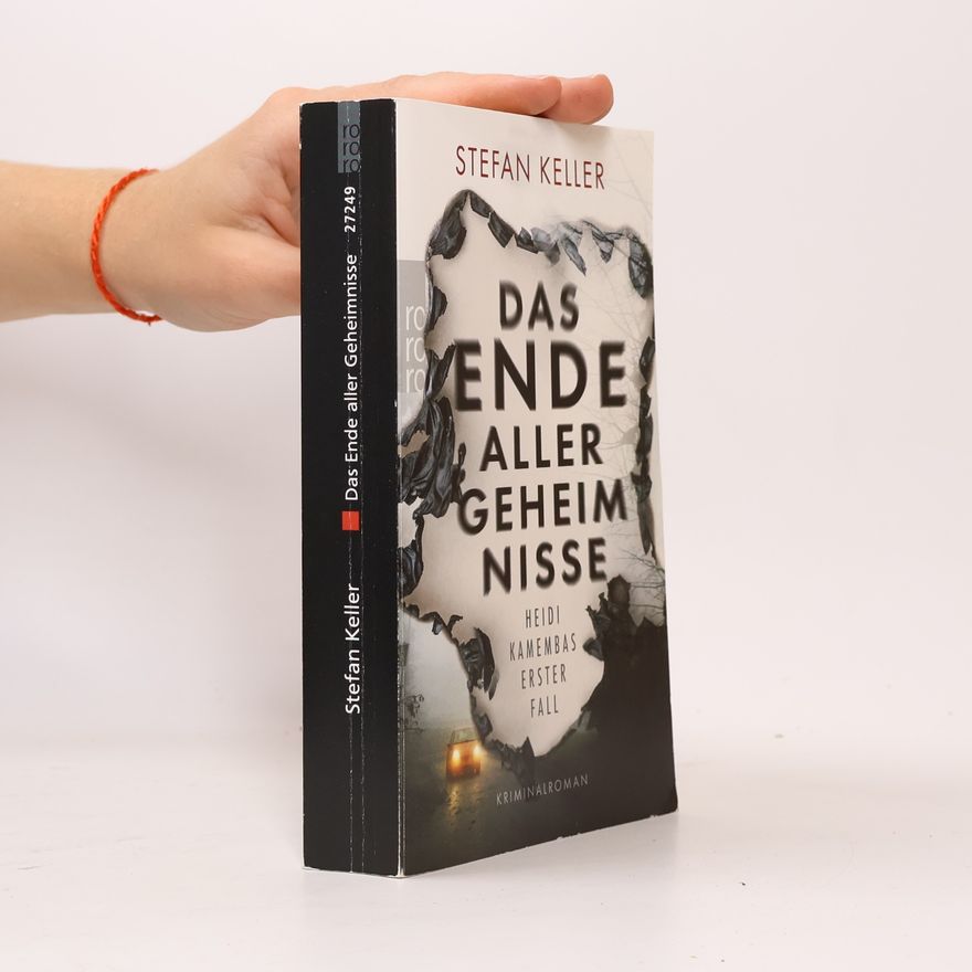 Stefan Keller Das Ende aller Geheimnisse