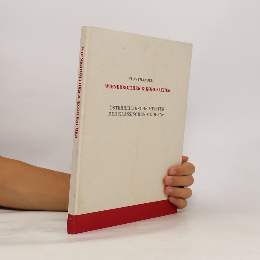 Autorenkollektiv Österreichische Meister der Klassischen Moderne 1.