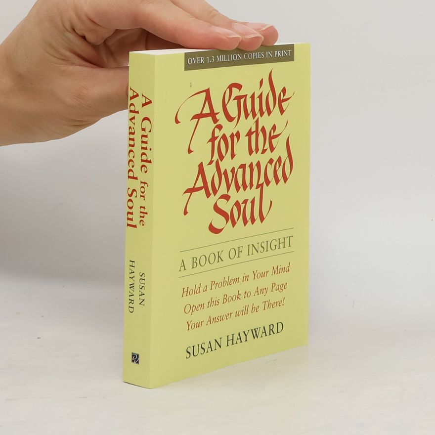 Susan Hayward A Guide for the Advanced Soul