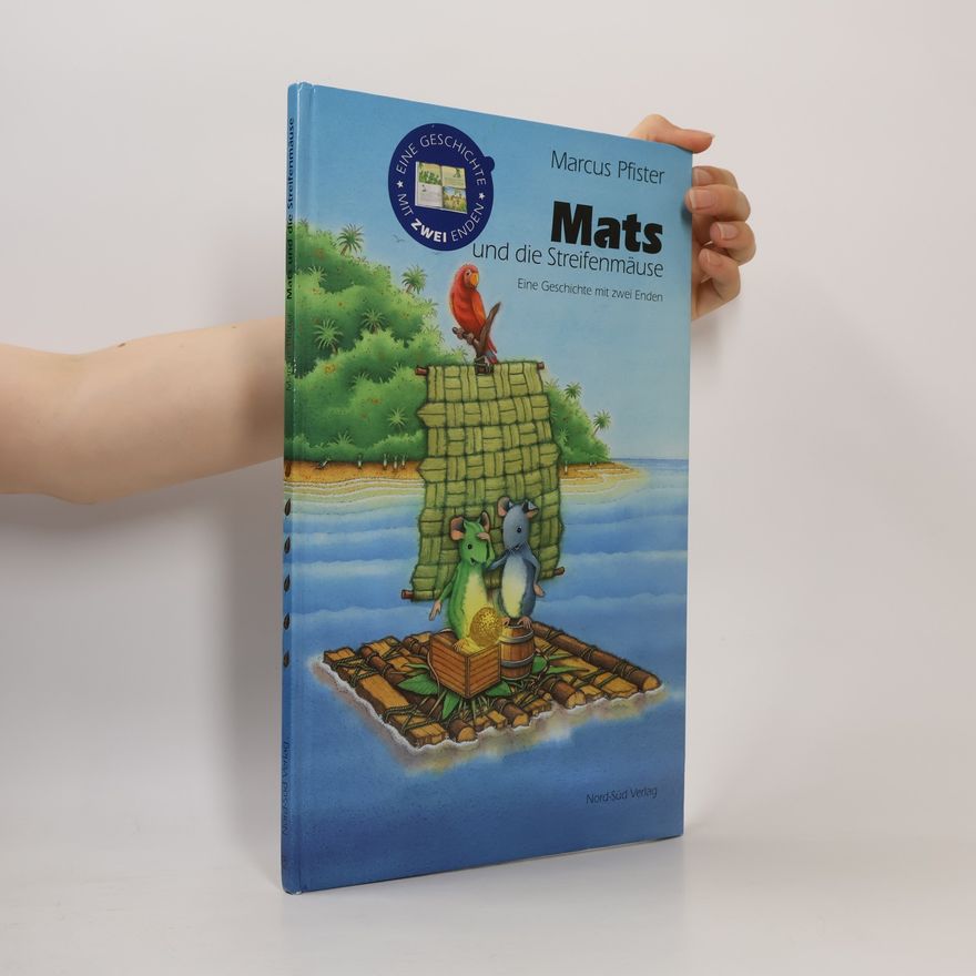 Marcus Pfister Mats und die Streifenmäuse