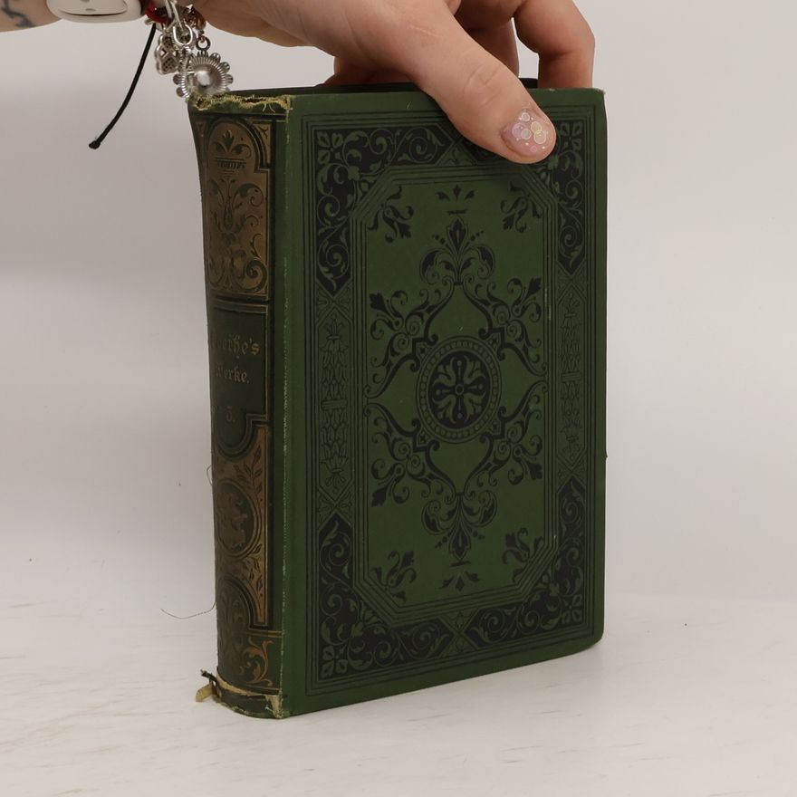 Johann Wolfgang von Goethe Goethe's Werke 3