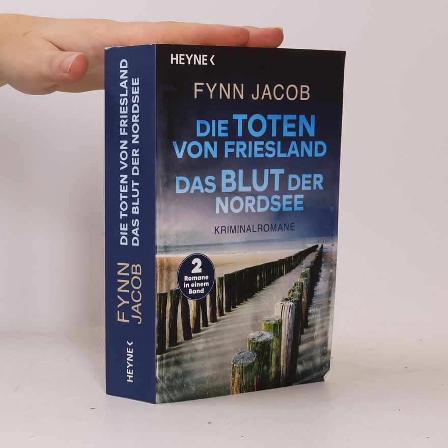 Fynn Jacob Die Toten von Friesland / Das Blut der Nordsee