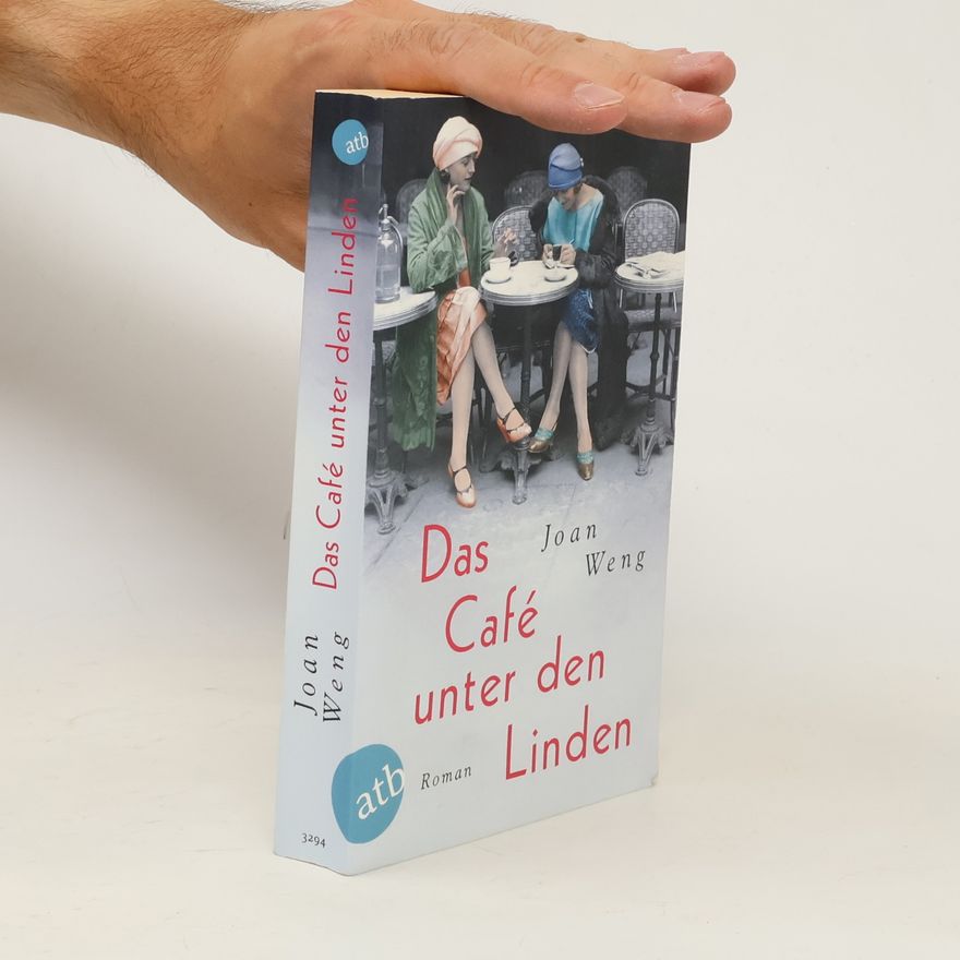 Joan Weng Das Café unter den Linden