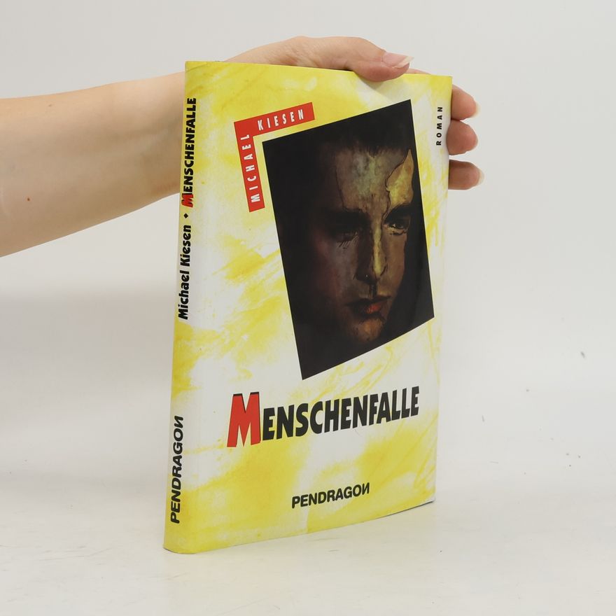 Michael Kiesen Menschenfalle