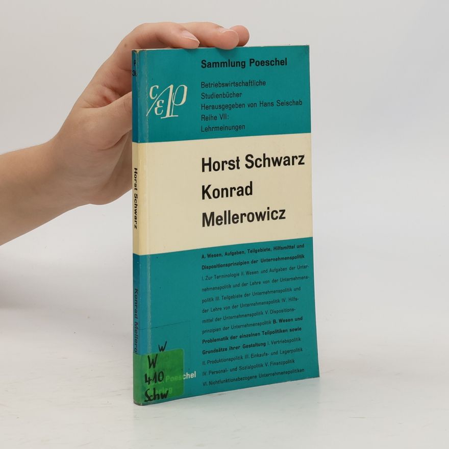 Horst Schwarz Konrad Mellerowicz