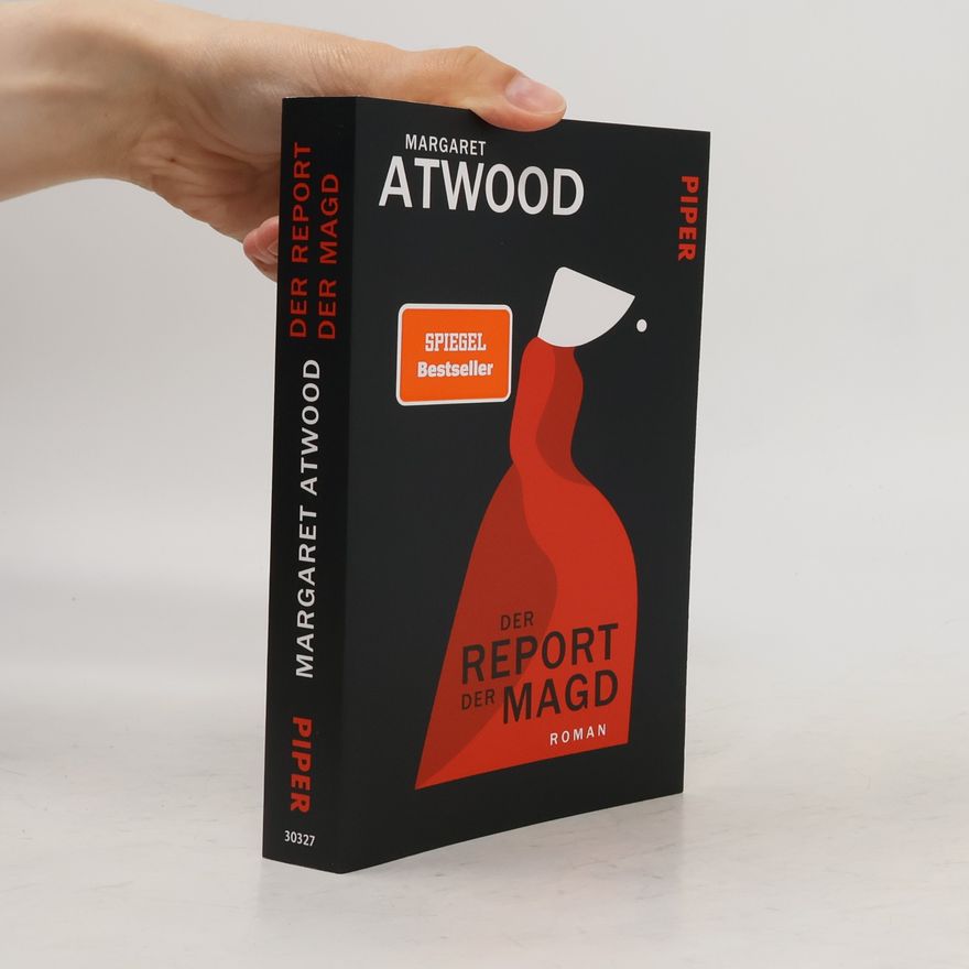 Margaret Atwood Der Report der Magd