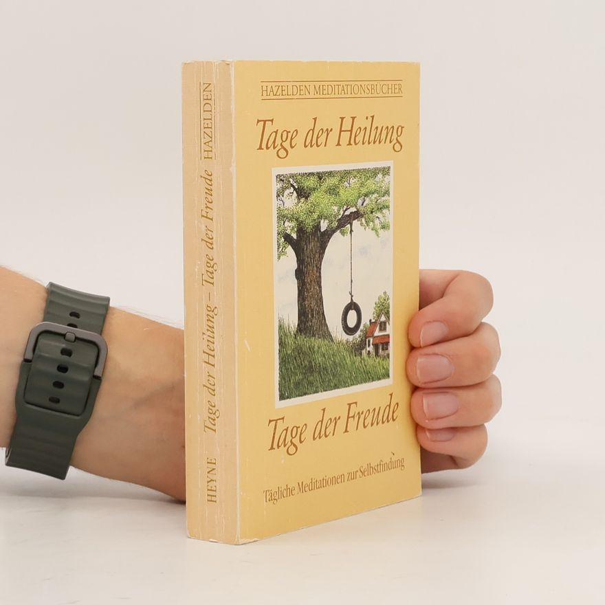 Carol L. Hegarty Tage der Heilung. Tage der Freude