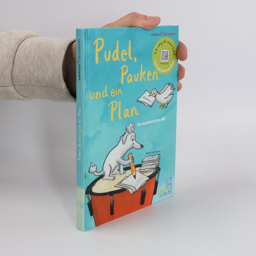 Katja Gehrmann Pudel, Pauken und ein Plan