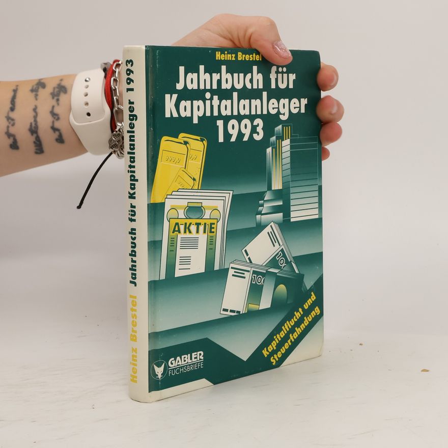 Heinz Brestel Jahrbuch für Kapitalanleger 1993