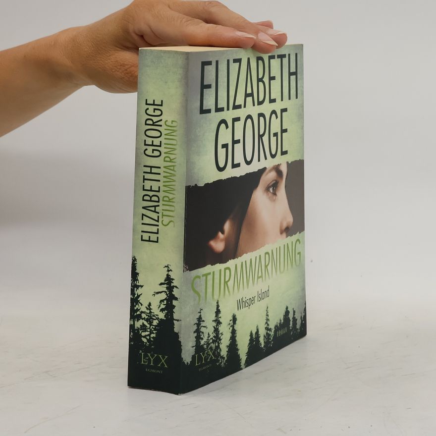 Elizabeth George Sturmwarnung: Whisper Island