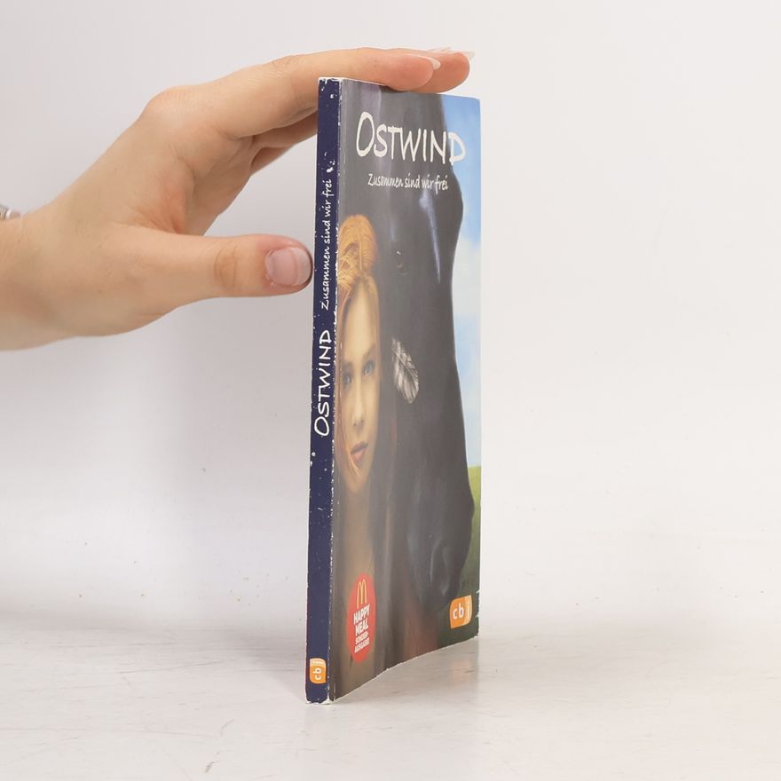 Carola Wimmer Ostwind. Zusammen sind wir frei